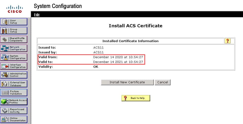 วิธีติดตั้ง ACS Certificate แบบ Self-Signed Certificate สำหรับ Cisco Secure ACS v4.2